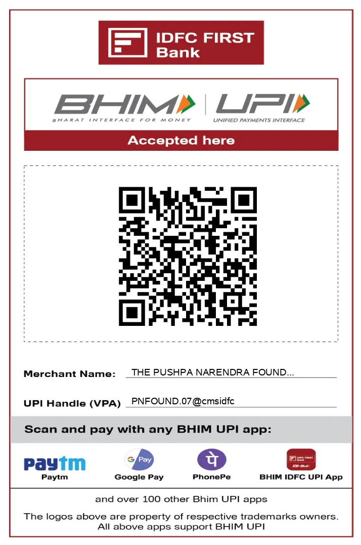 IDFC FIRST Bank BHIM UPI QR poster for The Pushpa Narendra Foundation, UPI handle PNFOUND.07@cmsidfc.